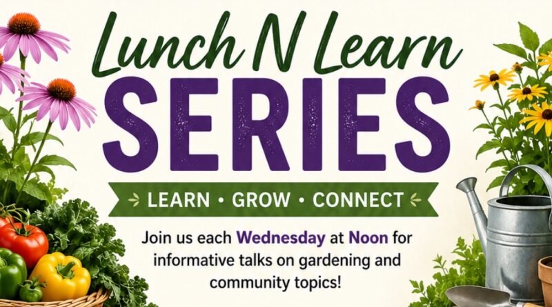 UT/TSU Extension Hosts Free Summer Lunch N Learn Series in Bolivar UT/TSU Extension Hosts Free Summer Lunch N Learn Series in Bolivar