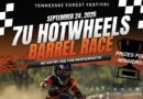 7U Hotwheels Barrel Race Coming to Tennessee Forest Festival